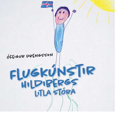 Hildibergur litli stóri er samt bara lítill strákur.